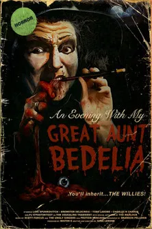 An Evening with my Great Aunt Bedelia poster