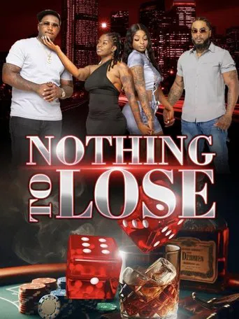 Nothing To Lose poster
