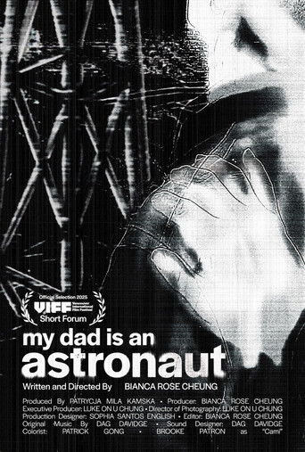 My Dad is an Astronaut poster