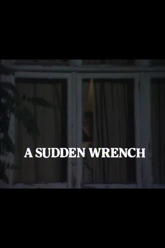 A Sudden Wrench poster