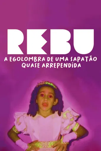 Rebu - A Egolombra de uma Sapatão Quase Arrependida poster