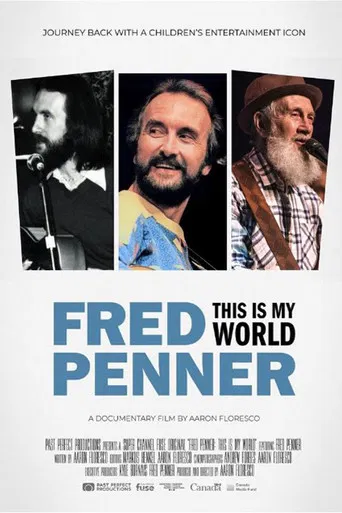 Fred Penner: This is My World poster