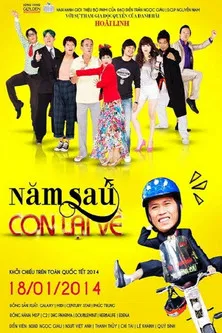 Năm Sau Con Lại Về poster