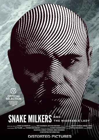 Snake Milkers and the Miserable Lady poster
