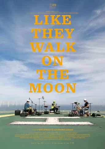 Like They Walk on the Moon poster