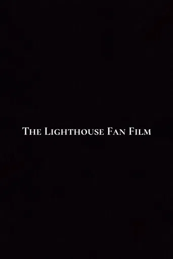The Lighthouse Fan Film poster
