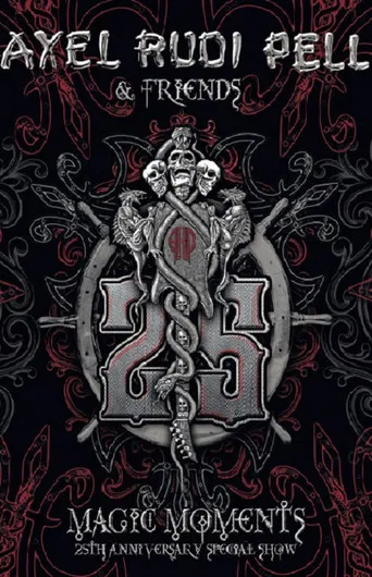 Axel Rudi Pell & Friends: Magic Moments (25th Anniversary) poster