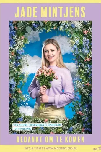 Jade Mintjens: Bedankt om te Komen poster