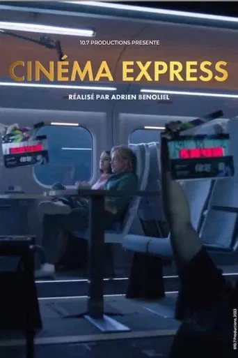 Cinéma Express : Le train au cinéma poster