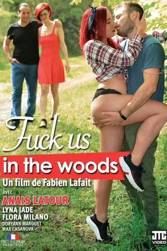 Fuck us in the woods poster