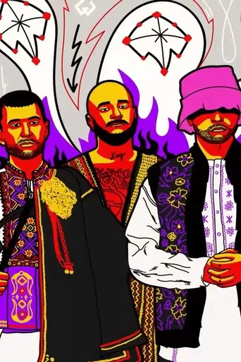 Kalush Orchestra, or How We Stopped Worrying and Won Eurovision During the War poster