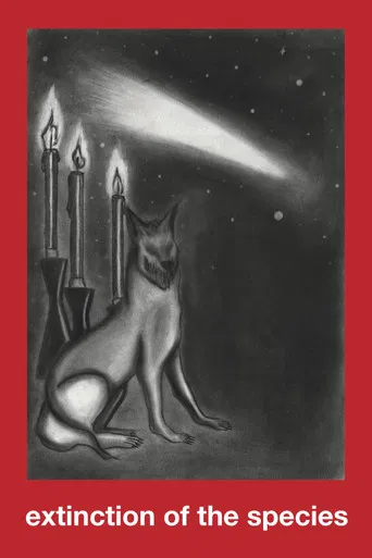 Extinction of the Species poster