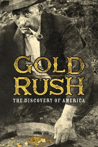 Gold Rush: The Discovery of America poster