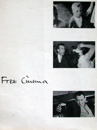 Free Cinema, 1956 - ? An Essay on Film by Lindsay Anderson poster