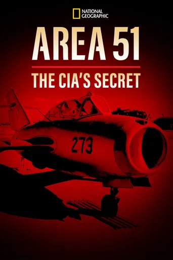 Area 51: The CIA's Secret poster