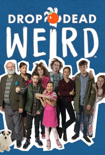 Drop Dead Weird poster