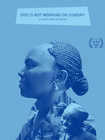 God Is Not Working on Sunday poster