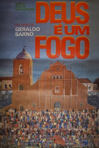 Deus é um Fogo poster