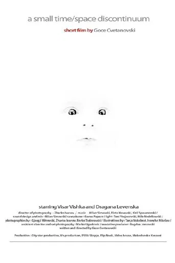 A Small Time/Space Discontinuum poster
