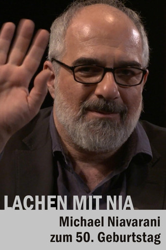 Lachen mit Nia - Michael Niavarani zum 50. Geburtstag poster