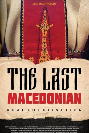 The Last Macedonian - Road to Extinction poster
