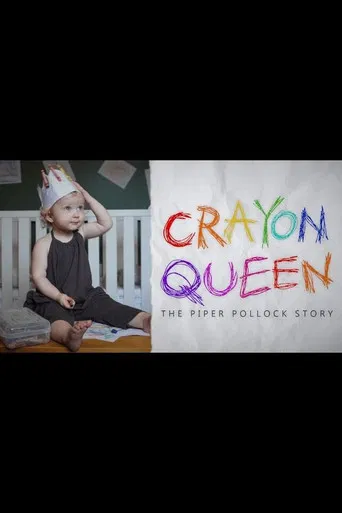Crayon Queen: The Piper Pollack Story poster
