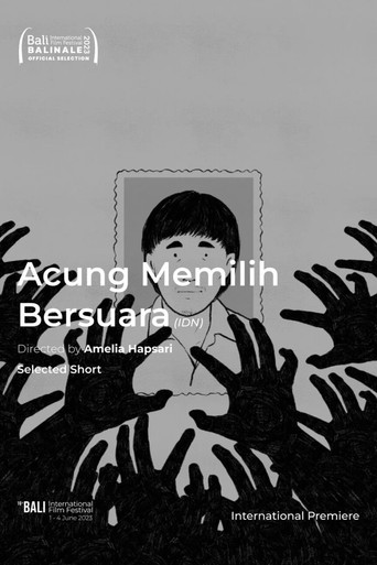 Acung Memilih Bersuara poster