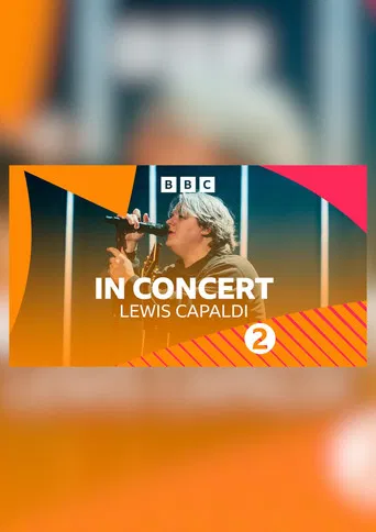 Lewis Capaldi: BBC Radio 2 Concert poster