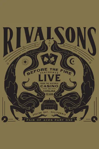 Rival Sons - Pair of Aces, Pt. 1 - Before the Fire poster