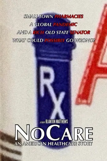 NoCare: An American Healthcare Story poster