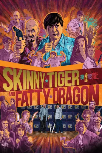 Skinny Tiger, Fatty Dragon poster