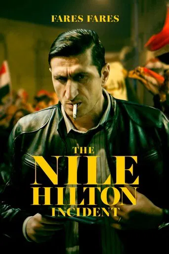 The Nile Hilton Incident poster