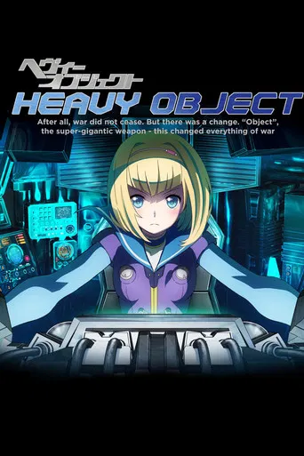 Heavy Object poster