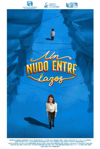 Un Nudo Entre Lazos poster