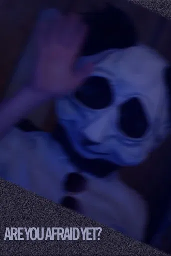 Are You Afraid Yet? poster