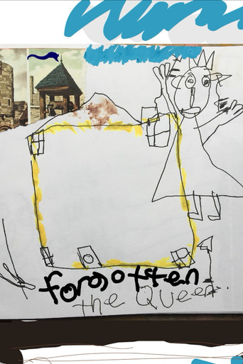 Forgotten the Queen poster
