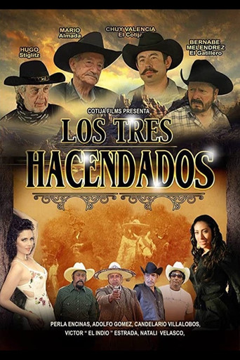 Los Tres Hacendados poster
