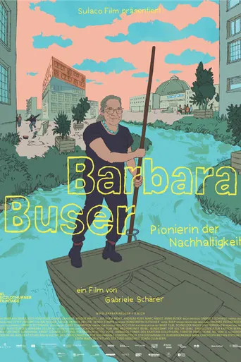 Barbara Buser – Swiss Pioneer of Sustainability poster