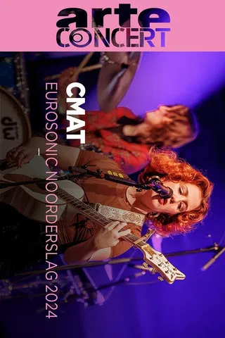 CMAT @ Eurosonic 2024 poster