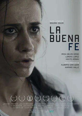 La Buena Fe poster