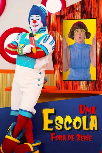 Uma Escola Fora de Série poster