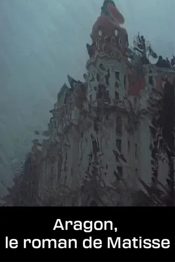 Aragon, le roman de Matisse poster