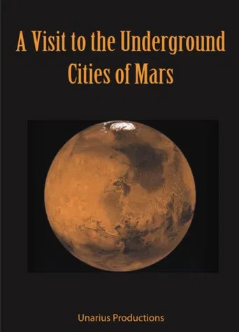 A Visit to the Underground Cities of Mars poster