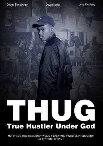 T.H.U.G. - True Hustler Under God poster