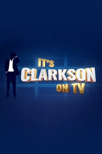 It's Clarkson on TV poster