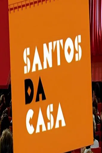 Santos da Casa poster