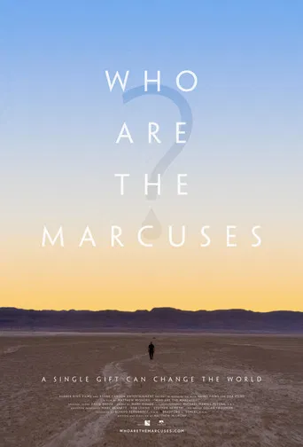 Who Are the Marcuses? poster