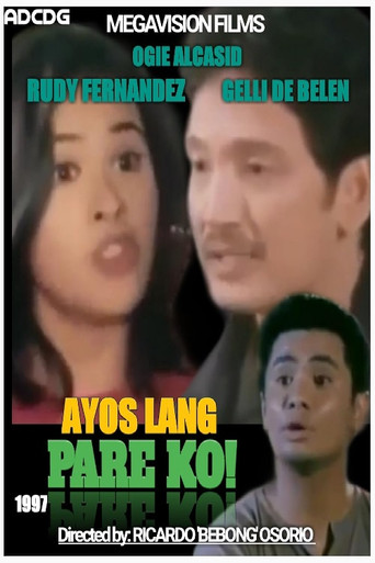 Ayos Lang, Pare Ko poster
