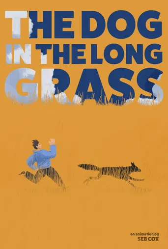 The Dog in the Long Grass poster