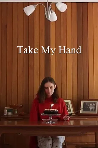 Take My Hand poster